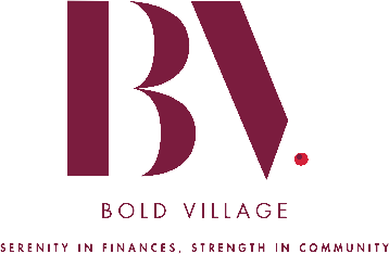 Bold Village — Serenity in finances, strength in community